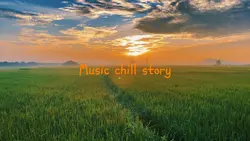 Music Chill Story