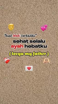 sehat selalu ayah