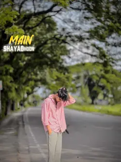 Main shayaad hoon