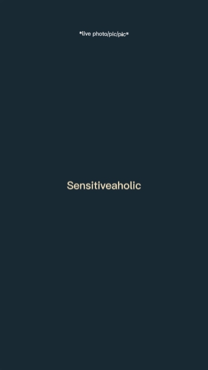 sensitiveaholic