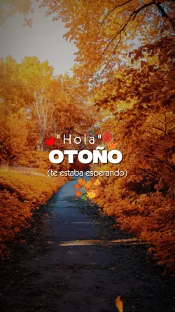 Hola Otoño 