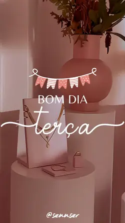 Bom dia terça 
