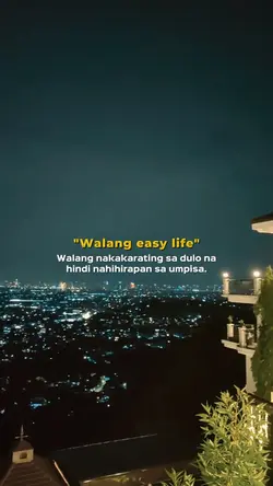 Walang easy life