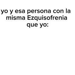 yo y esa personita 