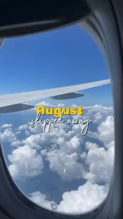 August slipped away