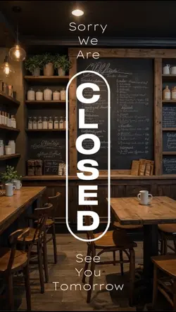 Sorry we are closed 