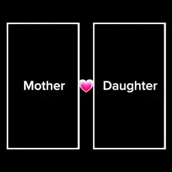 Mother and Daughter