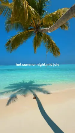 hot summer mid july