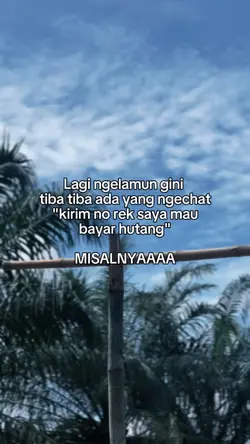 Lagi ngelamun gini t