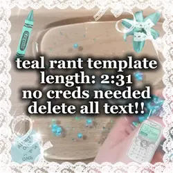 teal rant templat