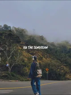 ku tak sendirian 