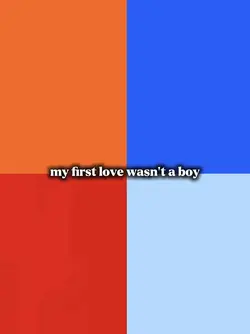 my first love wasn't
