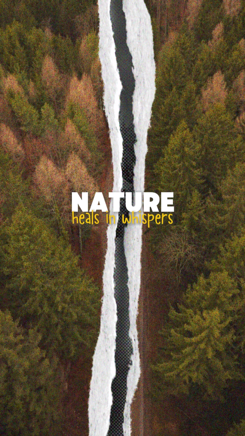 nature heals 