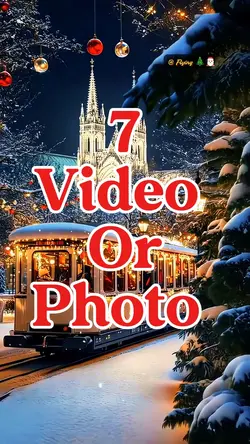 7 video or photo