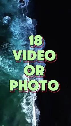 18 video or picture 