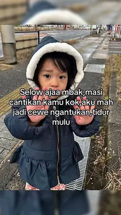 selow aja mba masih