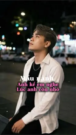 Anh kể em nghe

