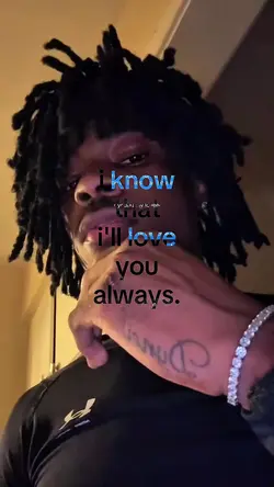 i know that ill love