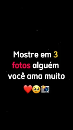 3 foto que ama muito