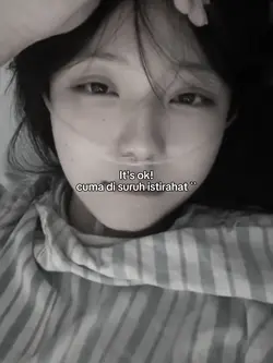 cuma suruh istirahat