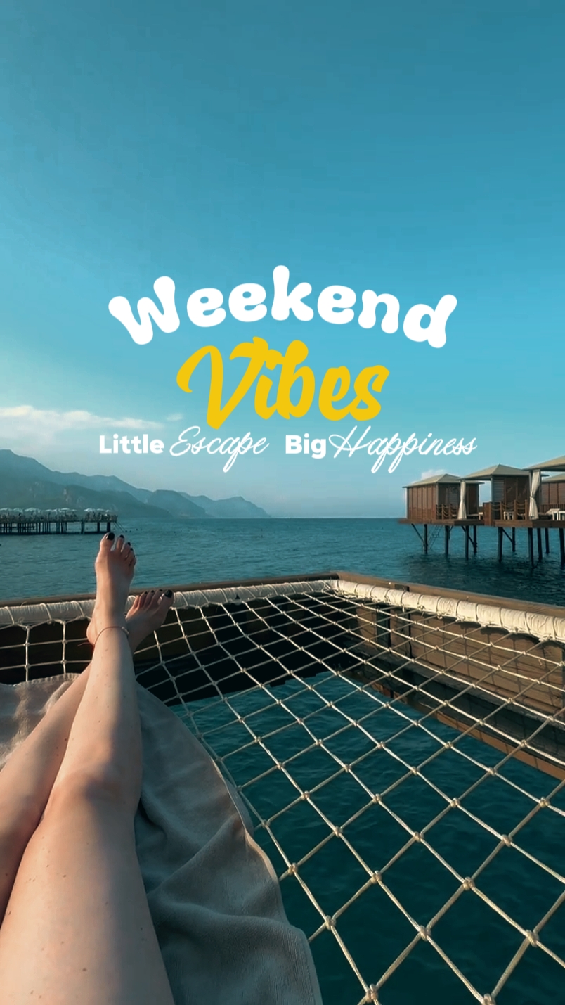 Weekend Vibes