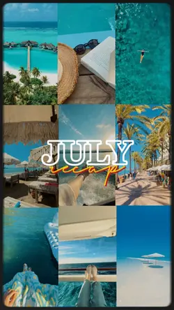 july recap