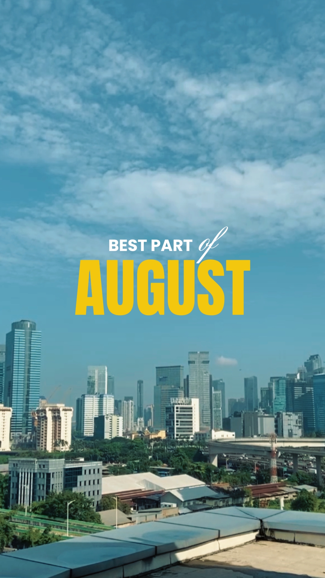Bagian terbaik bulan Agustus