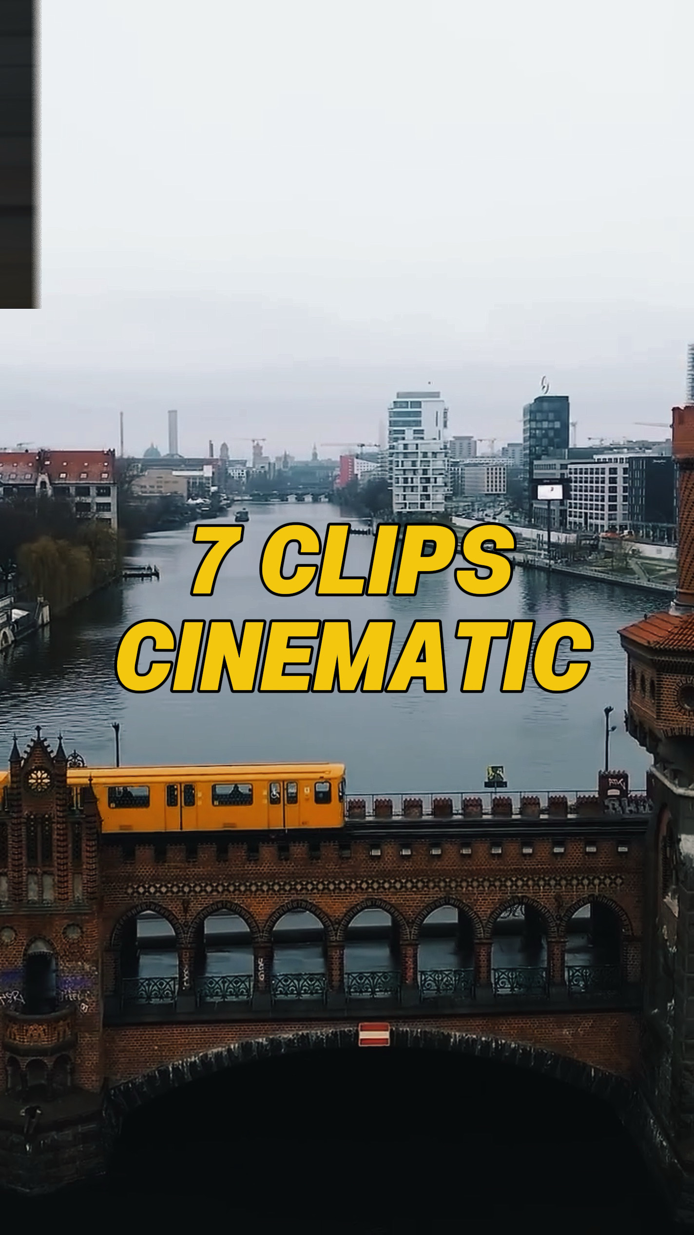 CINEMATIC 7 CLIPS