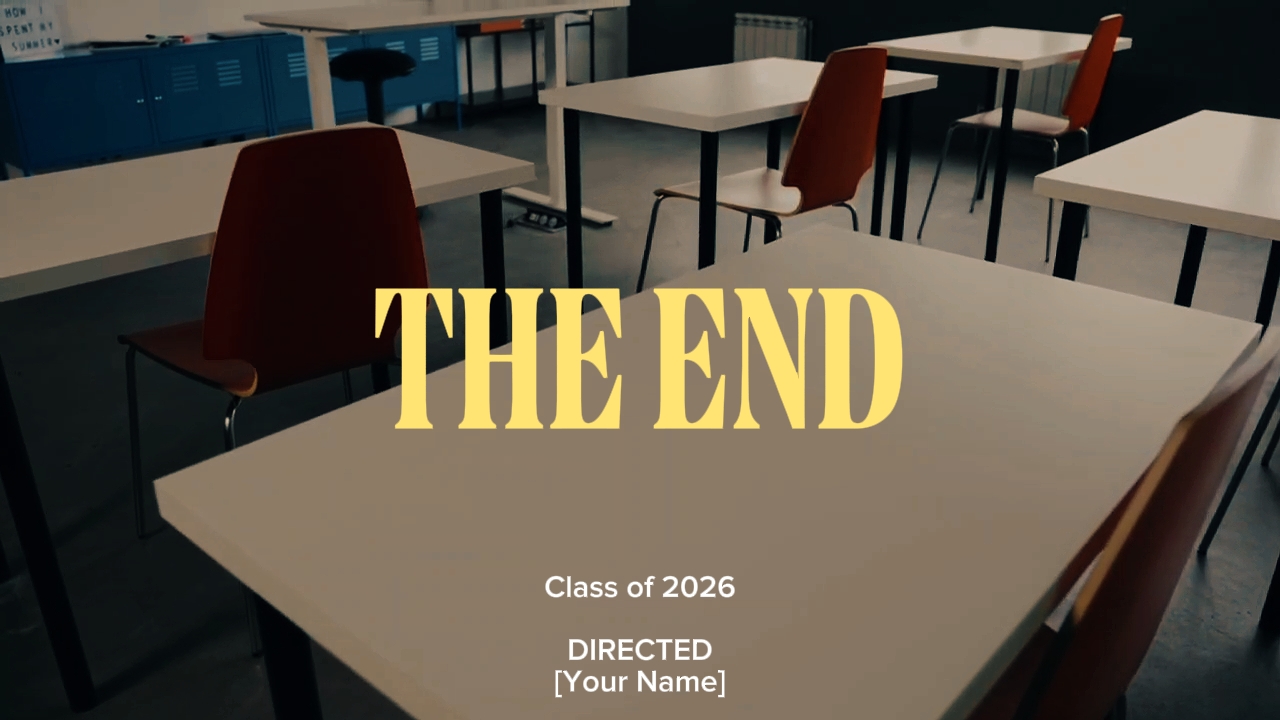 The end School