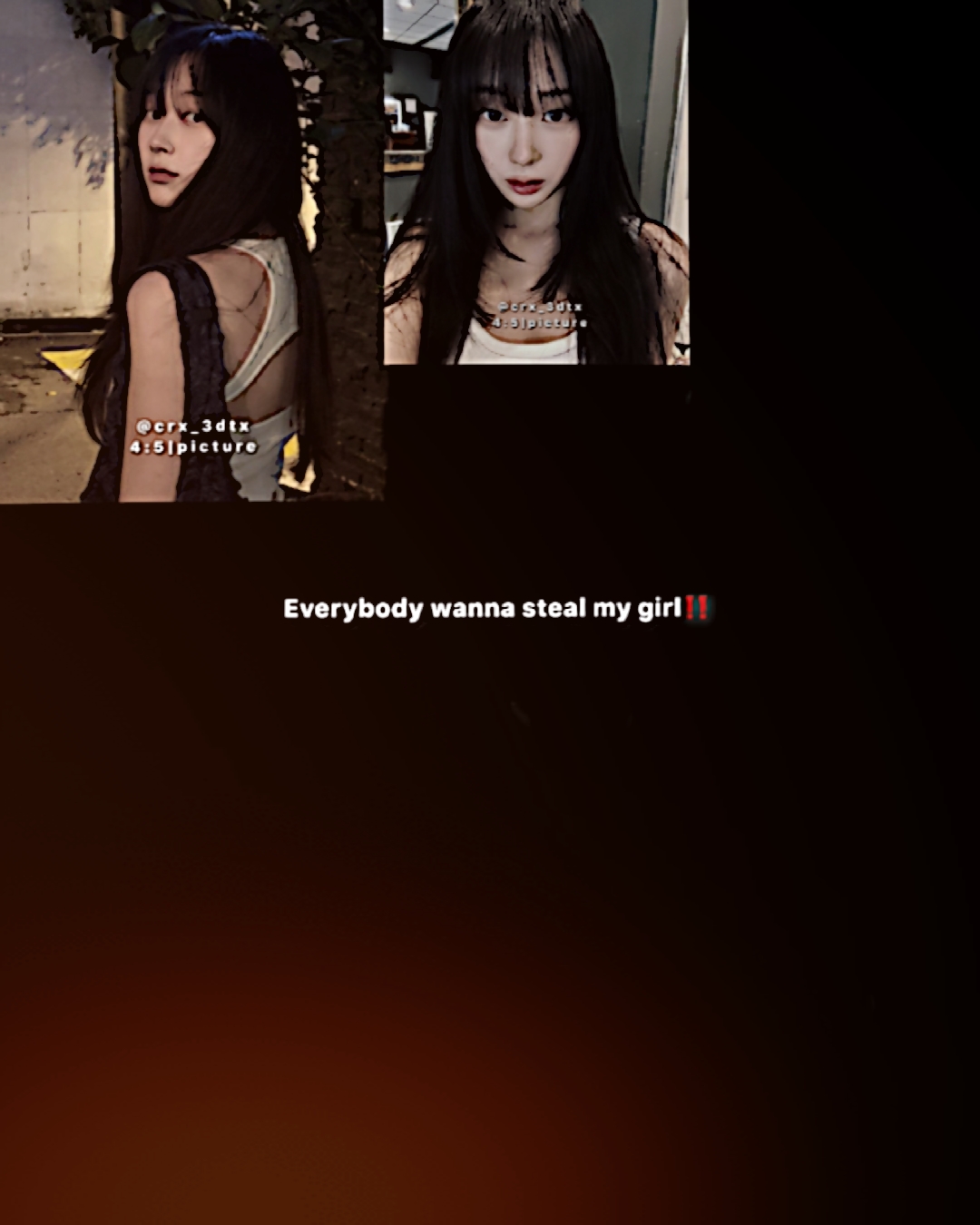 #STEAL MY GIRL