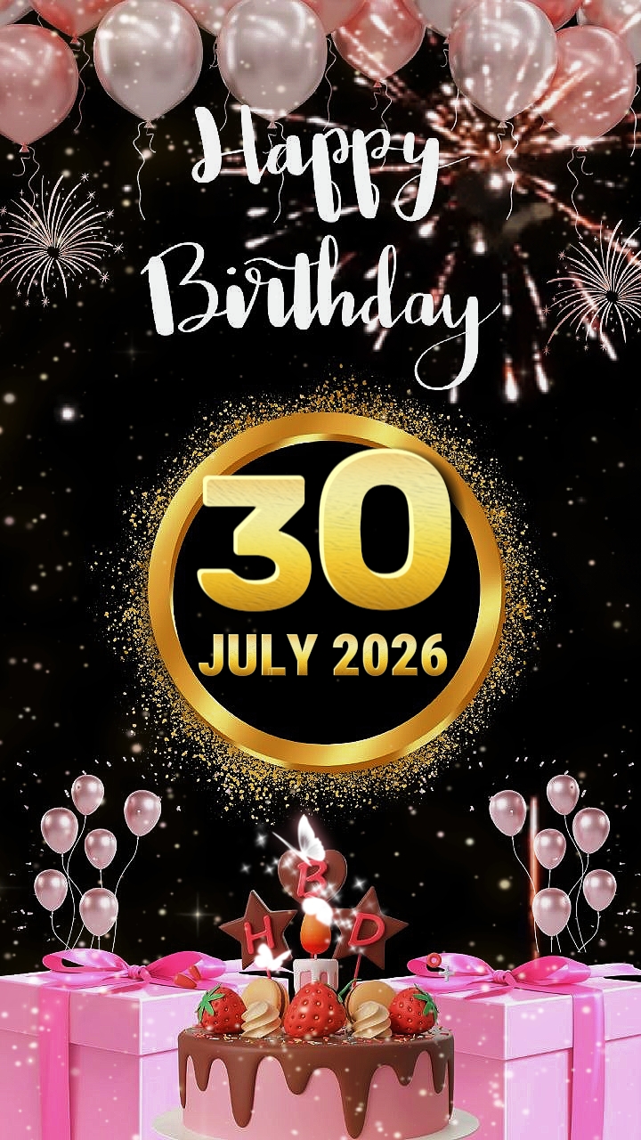 HBD 30 Juli 2026