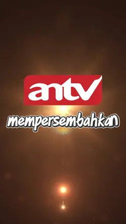 ANTV mempersembahkan