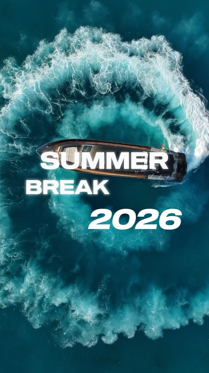 SUMMER BREAK 2026