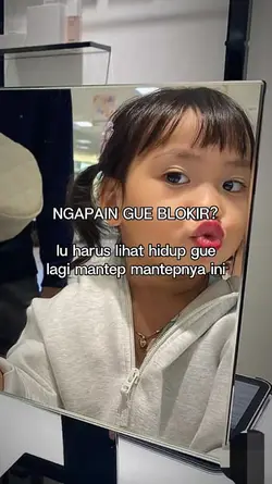 Ngapain gue blokir?