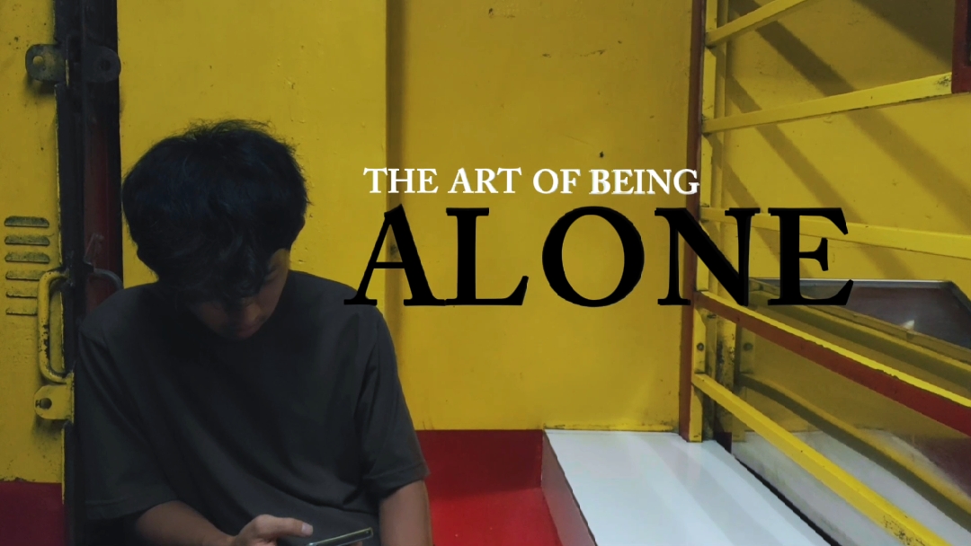 Art of Being Alone