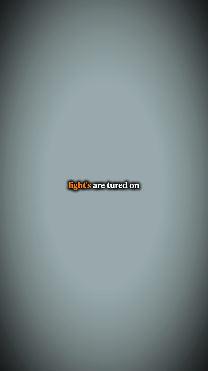 lights are turned on