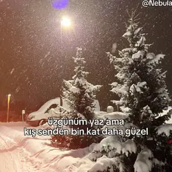 kış>>diğer mevsimler