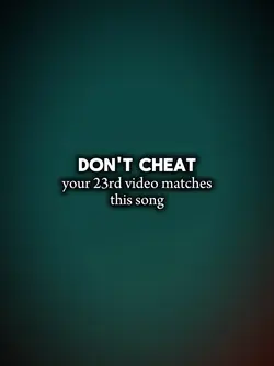 Don't Cheat