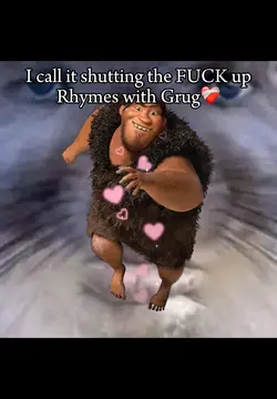 Rhymes with Grug🤍