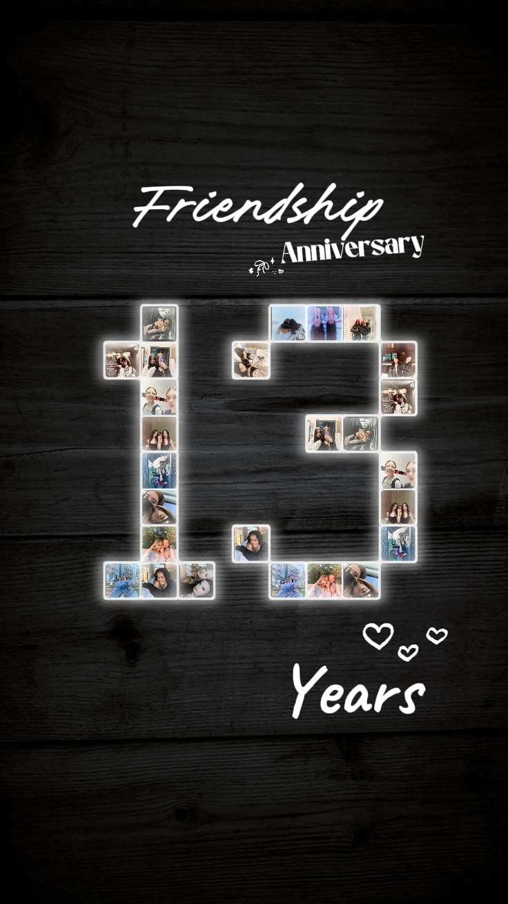 Friendship 13 Years