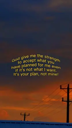 God give me strength