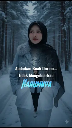 ANDAI SEPERTI DURIAN