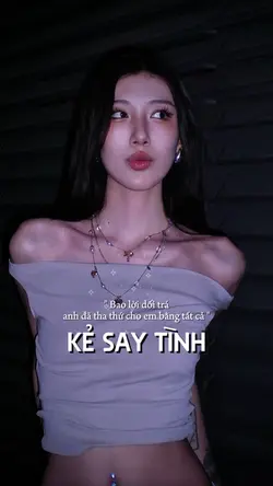 KẺ SAY TÌNH 