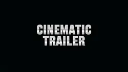 cinematic trailer