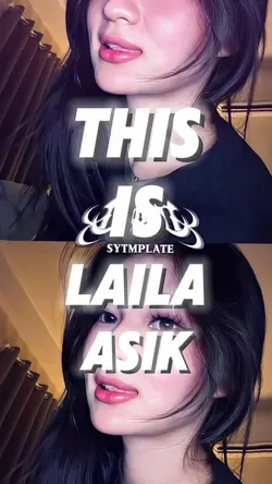 this is Laila asik