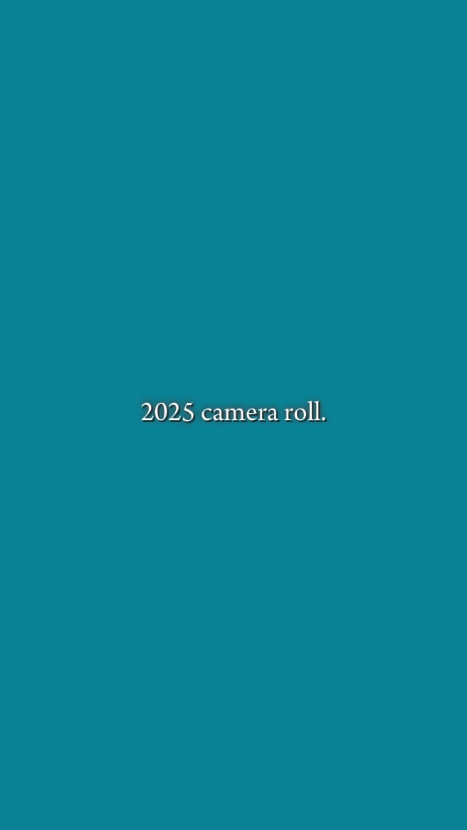 2025 camera roll