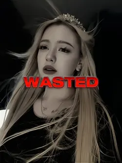 WASTED!