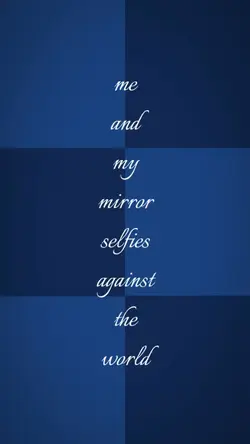 MeAndMyMirrorSelfies
