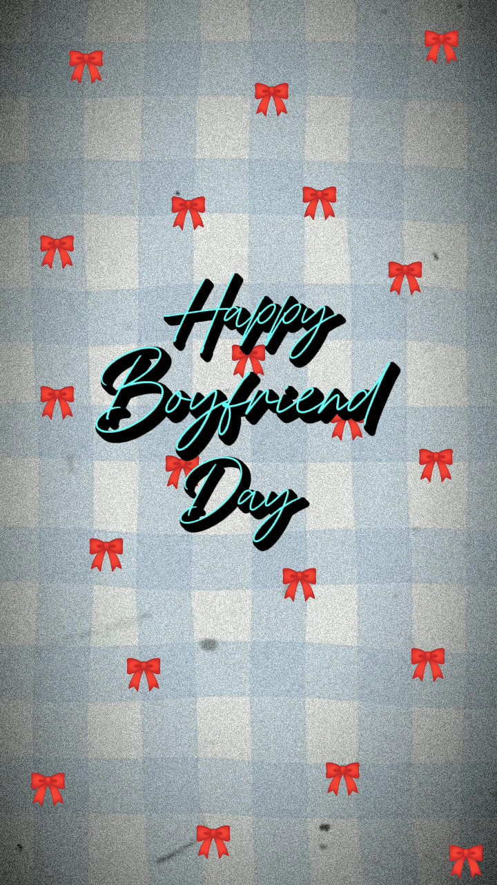 boyfriend day