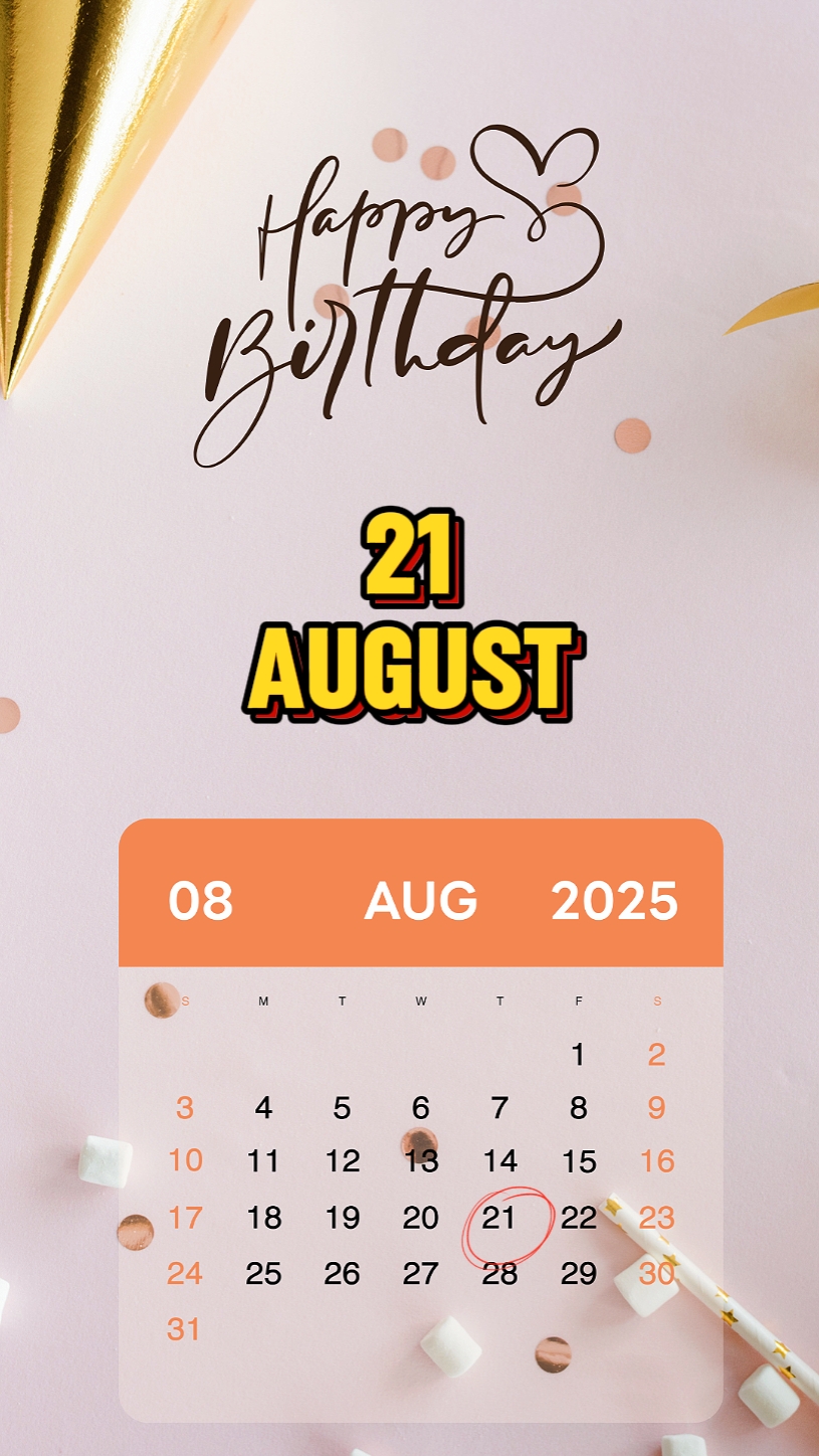 Birthday 21 August